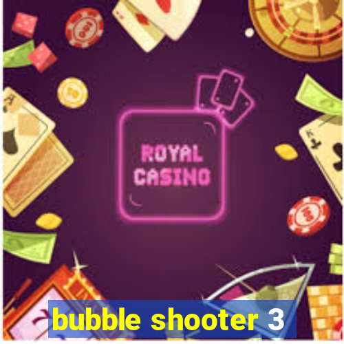 bubble shooter 3